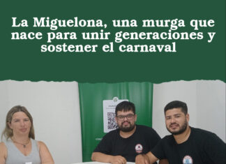 La Miguelona, una murga que nace para unir generaciones y sostener el carnaval