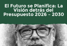 El Futuro se Planifica: La Visión detrás del Presupuesto 2026 – 2030
