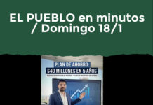 EL PUEBLO en minutos / Domingo 18/1