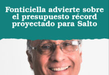 Fonticiella advierte sobre el presupuesto récord proyectado para Salto