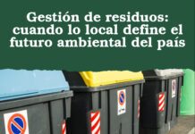 Gestión de residuos: cuando lo local define el futuro ambiental del país