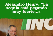 Alejandro Henry: “La sequía está pegando muy fuerte…»
