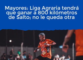 Mayores: Liga Agraria tendrá que ganar a 800 kilómetros de Salto; no le queda otra
