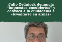 Julio Zednicek denuncia “impuestos encubiertos” y convoca a la ciudadanía a «levantarse en armas»