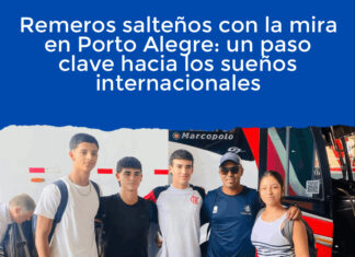 Remeros salteños con la mira en Porto Alegre: un paso clave hacia los sueños internacionales