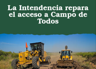 La Intendencia repara el acceso a Campo de Todos
