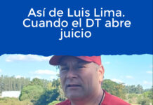 Así de Luis Lima. Cuando el DT abre juicio