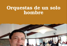 Orquestas de un solo hombre