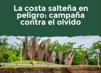 La costa salteña en peligro: campaña contra el olvido
