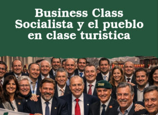 Business Class Socialista y el pueblo en clase turistica