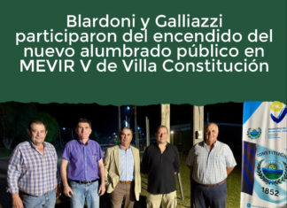 Blardoni y Galliazzi participaron del encendido del nuevo alumbrado público en MEVIR V de Villa Constitución