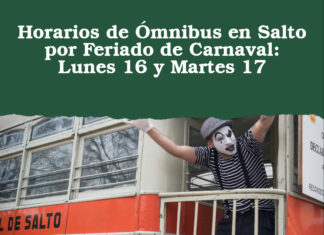 Horarios de Ómnibus en Salto por Feriado de Carnaval: Lunes 16 y Martes 17