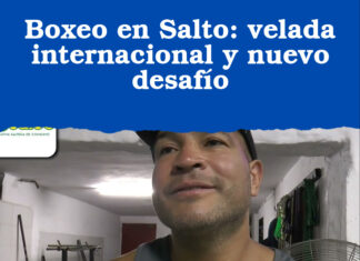 Boxeo en Salto: velada internacional y nuevo desafío