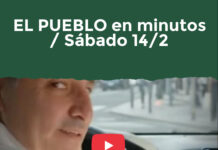 EL PUEBLO en minutos / Sábado 14/2