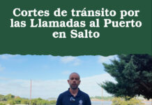 Cortes de tránsito por las Llamadas al Puerto en Salto