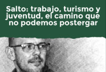 Salto: trabajo, turismo y juventud, el camino que no podemos postergar