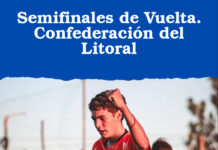 Semifinales de Vuelta. Confederación del Litoral