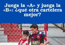Juega la «A» y juega la «B»: ¿qué otra cartelera mejor?
