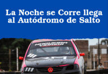 La Noche se Corre llega al Autódromo de Salto