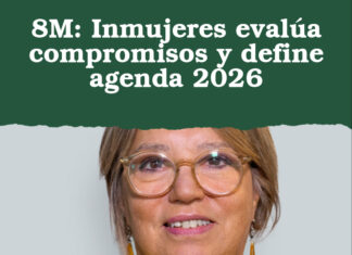8M: Inmujeres evalúa compromisos y define agenda 2026