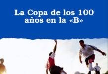 La Copa de los 100 años en la «B»
