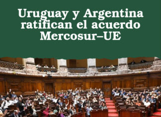 Uruguay y Argentina ratifican el acuerdo Mercosur–UE
