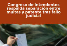 Congreso de Intendentes respalda separación entre multas y patente tras fallo judicial