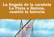 La llegada de la carabela La Pinta a Baiona, cambió la historia