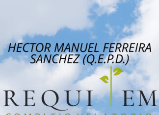 HECTOR MANUEL FERREIRA SANCHEZ (Q.E.P.D.)