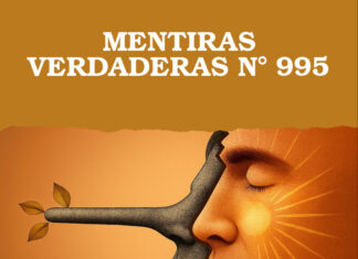 MENTIRAS VERDADERAS N° 995