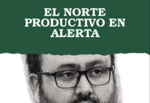 EL NORTE PRODUCTIVO EN ALERTA
