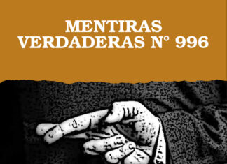 MENTIRAS VERDADERAS N° 996