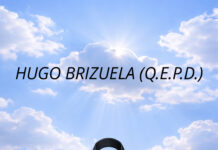 HUGO BRIZUELA (Q.E.P.D.)