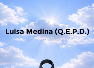 Luisa Medina (Q.E.P.D.)