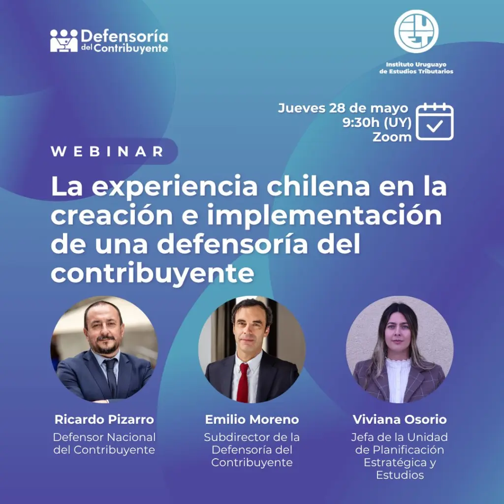 WEBINAR: La experiencia chilena en la creación e implementación de una defensora del contribuyente.