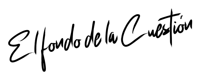 El Fondo de la Cuestión