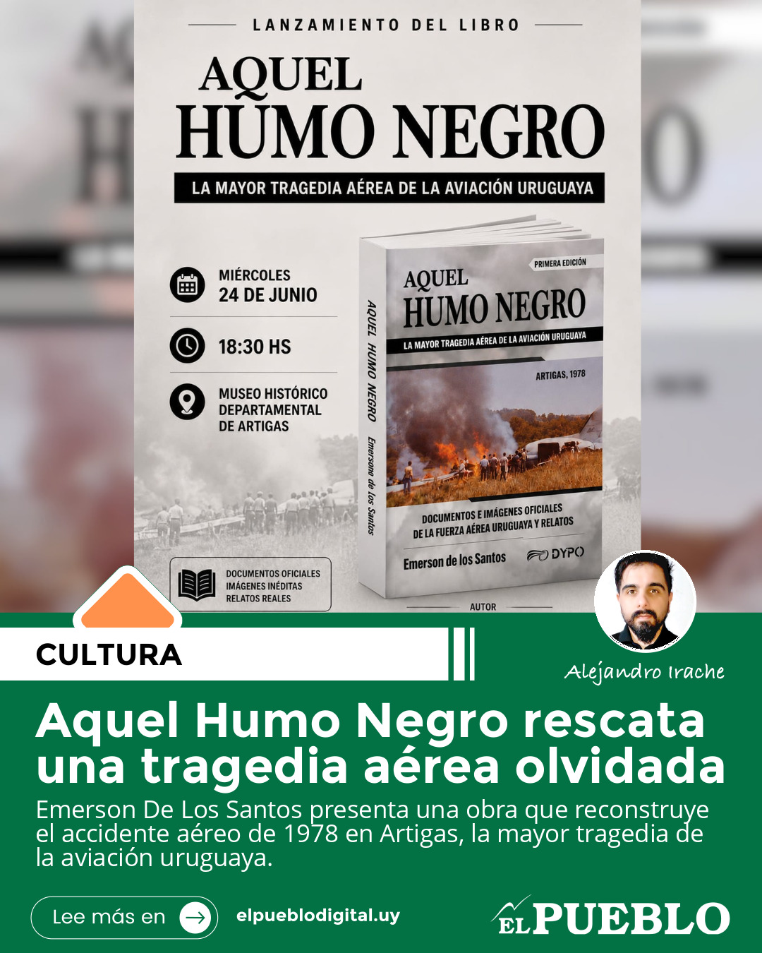 Aquel Humo Negro", un libro para rescatar del silencio la mayor tragedia aérea de la aviación uruguaya